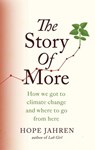 The Story of More - Hope Jahren - 9780708898970