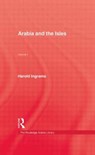 Arabia and The Isles - Harold Ingrams - 9780710305671