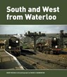South and West from Waterloo - Mark B Warburton - 9780711037953