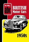 ABC British Motor Cars 1950s - Ian Allan Publishing - 9780711038530