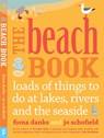 The Beach Book - Jo Schofield ; Fiona Danks - 9780711235779