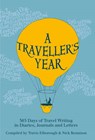 A Traveller's Year - ELBOROUGH,  Travis - 9780711236080