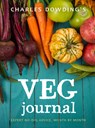 Charles Dowding's Veg Journal - Charles Dowding - 9780711239289