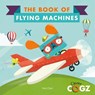 The Book of Flying Machines - CLARK,  Neil - 9780711243439