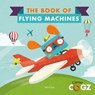 The Book of Flying Machines - Neil Clark - 9780711243446