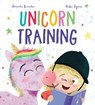 Unicorn Training - Amanda Brandon - 9780711251175