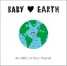 Baby Loves Earth - Jennifer Eckford - 9780711253193