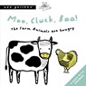 Moo, Cluck, Baa! The Farm Animals Are Hungry - Surya Sajnani - 9780711253902