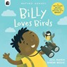 Billy Loves Birds - Jess French - 9780711265561