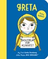 Sanchez Vegara, M: Greta Thunberg - Maria Isabel Sanchez Vegara - 9780711266582