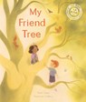 My Friend Tree - Dawn Casey - 9780711269866