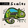Wee Gallery Touch and Feel: Scales - Surya Sajnani - 9780711275447