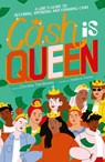 Cash is Queen - Davinia Tomlinson - 9780711276345