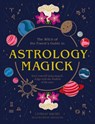 Astrology Magick - Lindsay Squire - 9780711277182