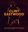 Clint Eastwood - Ian Nathan - 9780711283657