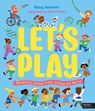 Let's Play - Nancy Dickmann - 9780711283756