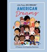 Little People, BIG DREAMS: American Dreams - Maria Isabel Sanchez Vegara ; Lisbeth Kaiser - 9780711285576