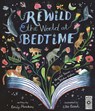 Rewild the World at Bedtime - Emily Hawkins - 9780711286955