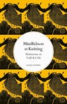 Mindfulness in Knitting - Rachael Matthews - 9780711288218