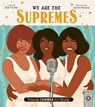 We Are the Supremes - Zoë Tucker - 9780711290273