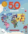50 Maps of the World: Explore the Globe with 50 Fact-Filled Maps! - Ben Handicott - 9780711291706