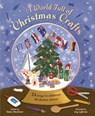 A World Full of Christmas Crafts - Helen Mortimer - 9780711293502