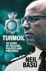 Turmoil: The Official Autobiography - Neil Basu - 9780711294400