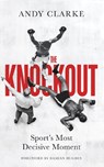 The Knockout - Andy Clarke - 9780711294851