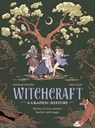 Witchcraft: A Graphic History - Lindsay Squire - 9780711295254