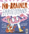 The No-Brainer Brain Explainer - Crab Museum - 9780711297661