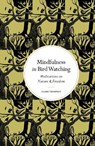 Mindfulness in Bird Watching - Claire Thompson - 9780711298743