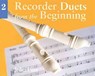 Recorder Duets From The Beginning - John Pitts - 9780711958623