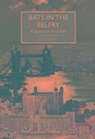 Bats in the Belfry - E. C. R. Lorac - 9780712352550