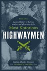 A General History of the Lives, Murders and Adventures of the Most Notorious Highwaymen - Captain Charles Johnson - 9780712352741