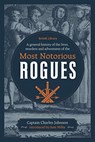A General History of the Lives, Murders and Adventures of the Most Notorious Rogues - Captain Charles Johnson - 9780712353397