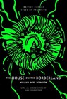 The House on the Borderland - William Hope Hodgson - 9780712354646