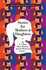 Stories for Mothers and Daughters -  - 9780712355377
