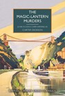 The Magic-Lantern Murders - Carter Dickson ; John Dickson Carr - 9780712369558