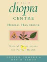The Chopra Centre Herbal Handbook - David Simon ; Dr Deepak Chopra - 9780712601672