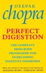 Perfect Digestion - Dr Deepak Chopra - 9780712604765