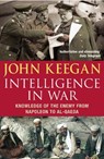 Intelligence In War - John Keegan - 9780712666503