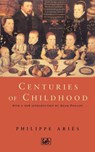 Centuries Of Childhood - Philippe Aries - 9780712674584