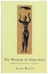 Wisdom Of Insecurity - Alan W Watts - 9780712695886
