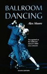 Ballroom Dancing - Alex Moore - 9780713662665