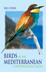 Birds of the Mediterranean - Paul Sterry - 9780713663495
