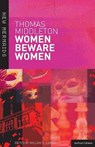 Women Beware Women - Thomas Middleton - 9780713666632