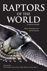 Raptors of the World: A Field Guide - James Ferguson-Lees ; David A. Christie - 9780713669572