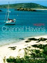 Yachting Monthly's Channel Havens - Ken Endean - 9780713670998