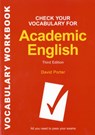 Check Your Vocabulary for Academic English - David Porter - 9780713682854