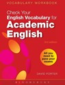 Check Your Vocabulary for Academic English - David Porter - 9780713682854